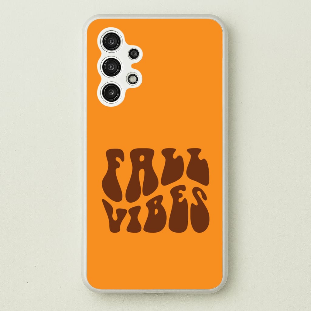 Fall Vibes Galaxy A13 Case