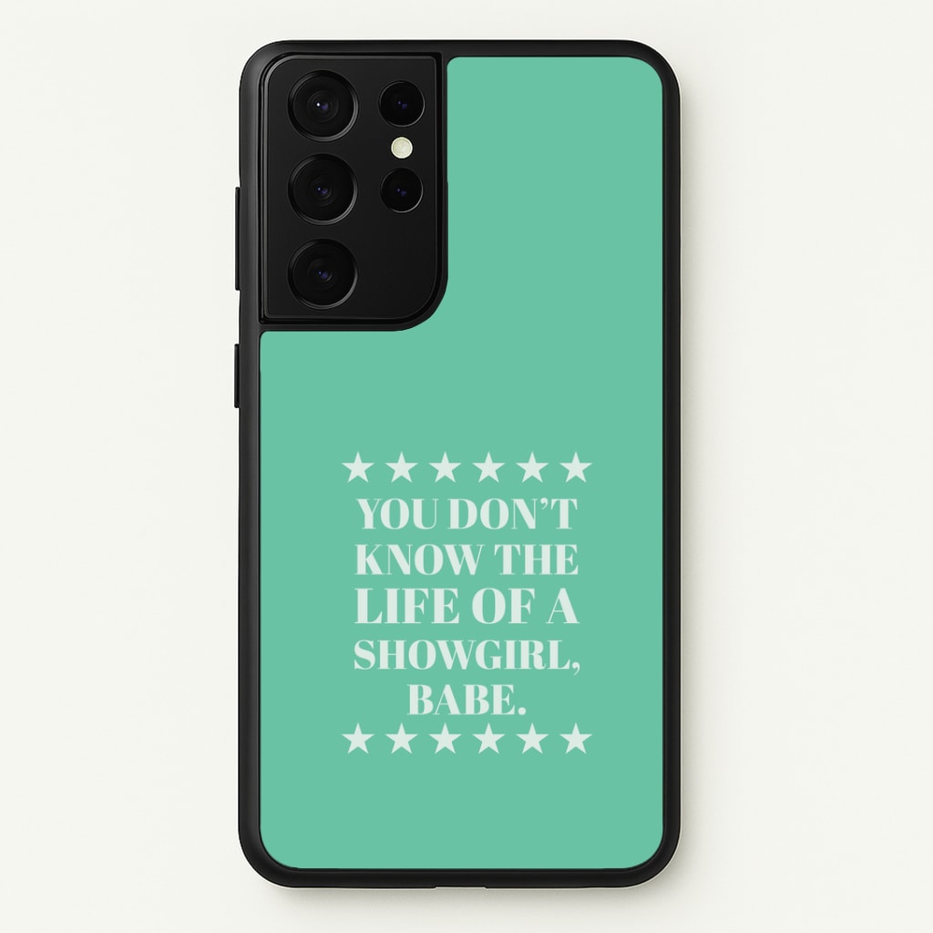 You Don't Know Babe Galaxy S21 Ultra Case