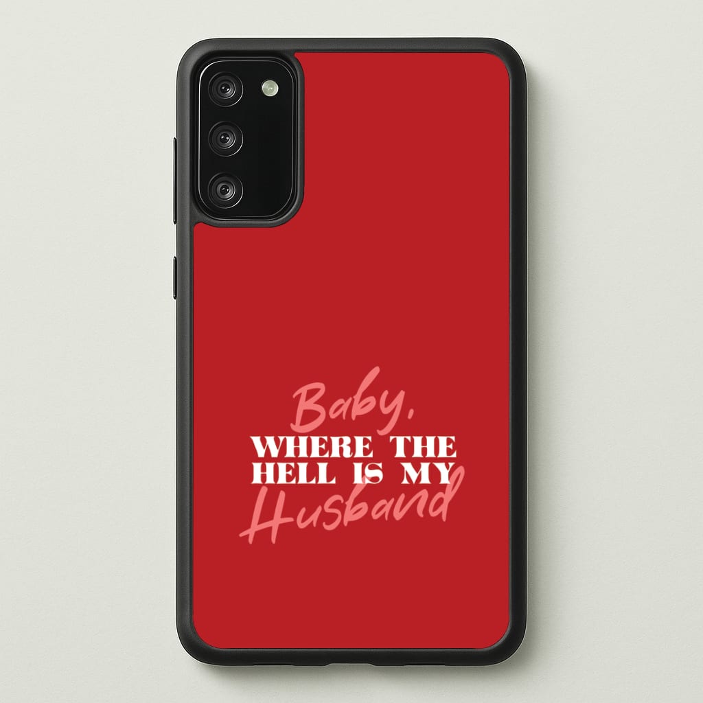 Baby, Where The Hell Galaxy A41 Case