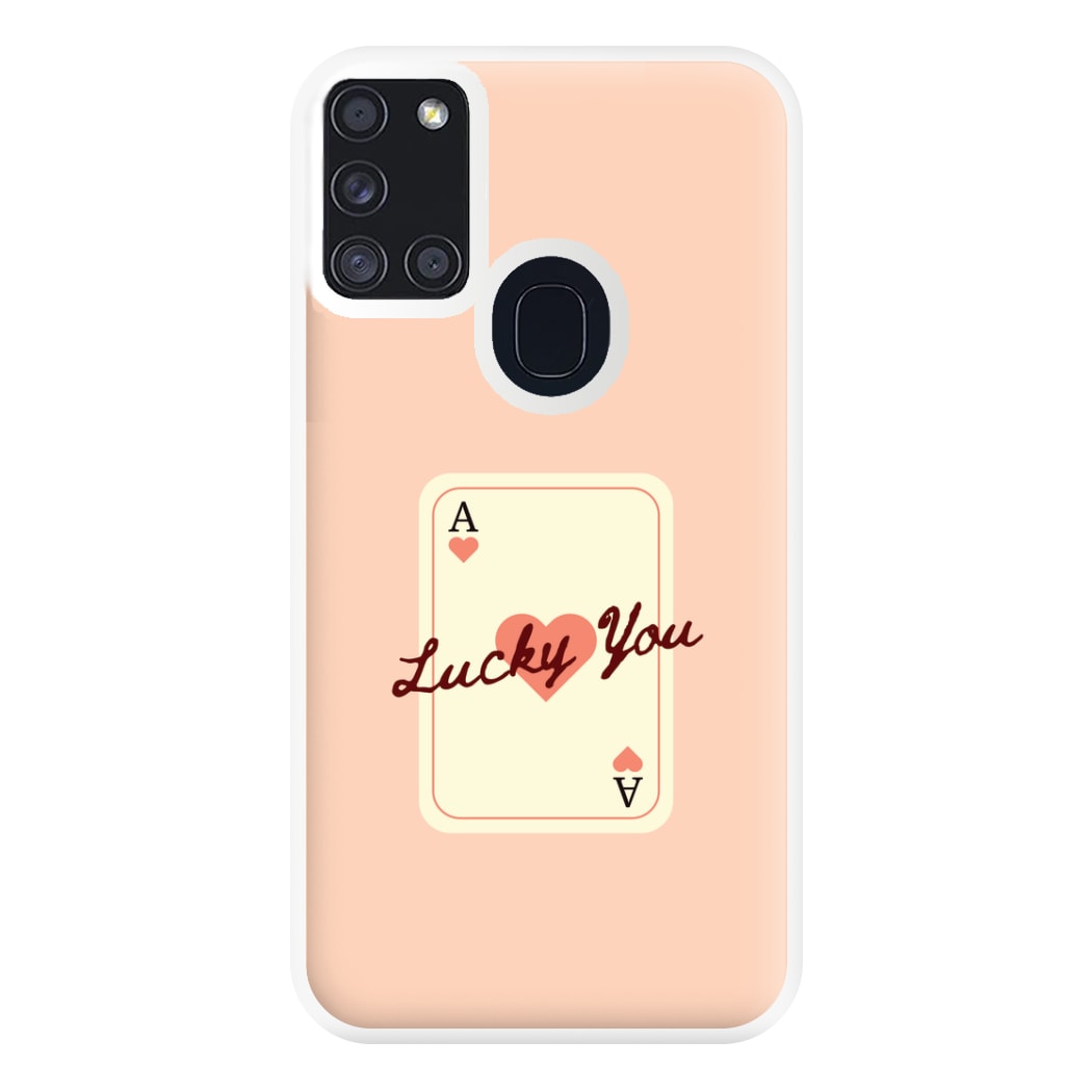 Lucky You Card Galaxy A21s Case