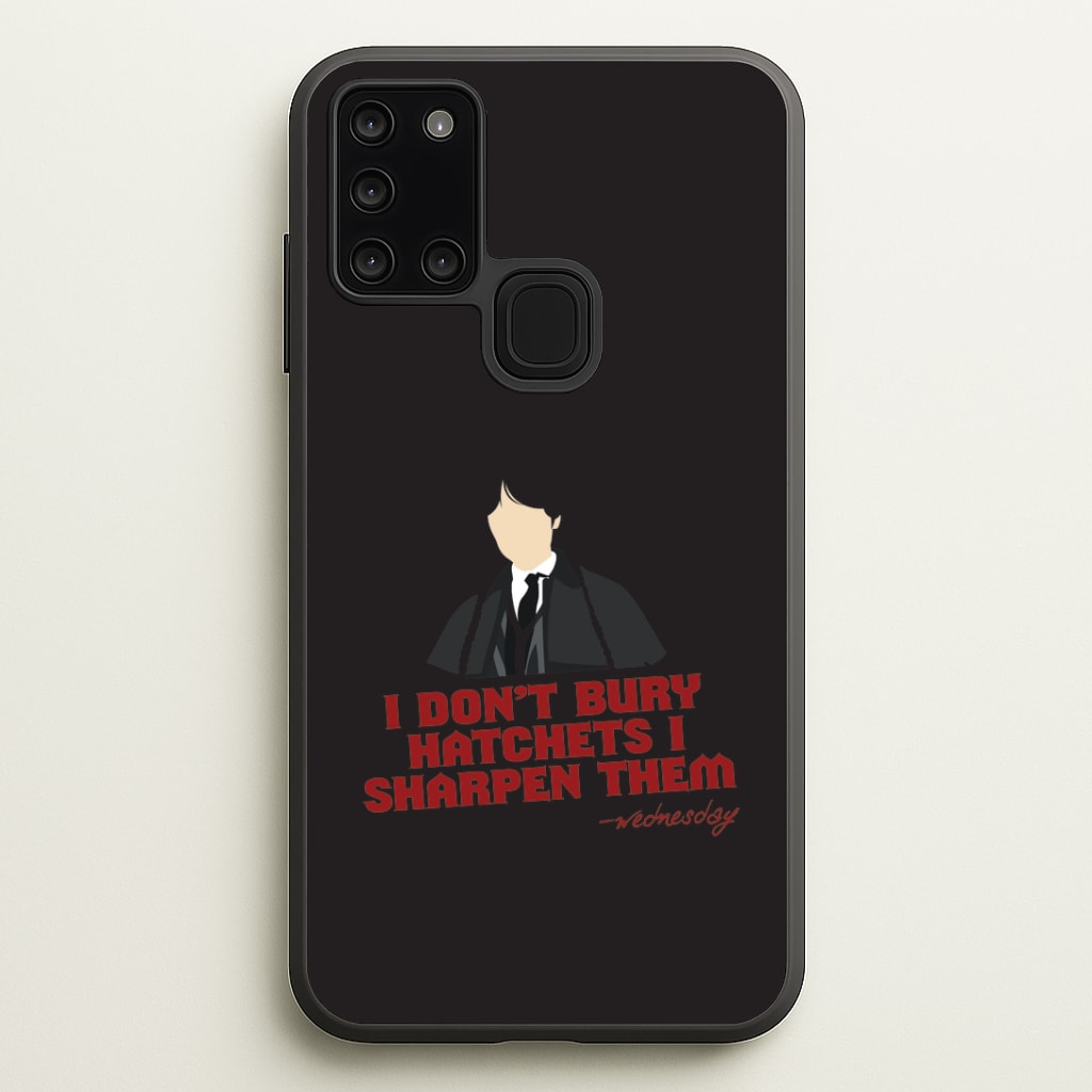 I Sharpen Them Galaxy A21s Case