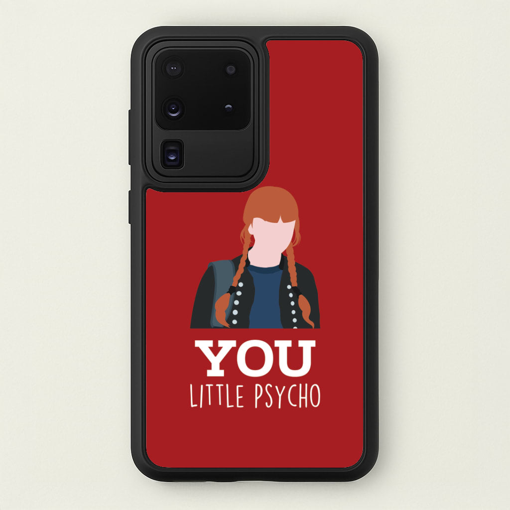 You Little Psycho Galaxy S20 Ultra Case