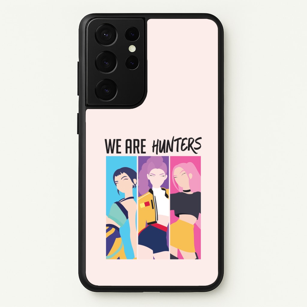 We Are Hunters Galaxy S21 Ultra Case