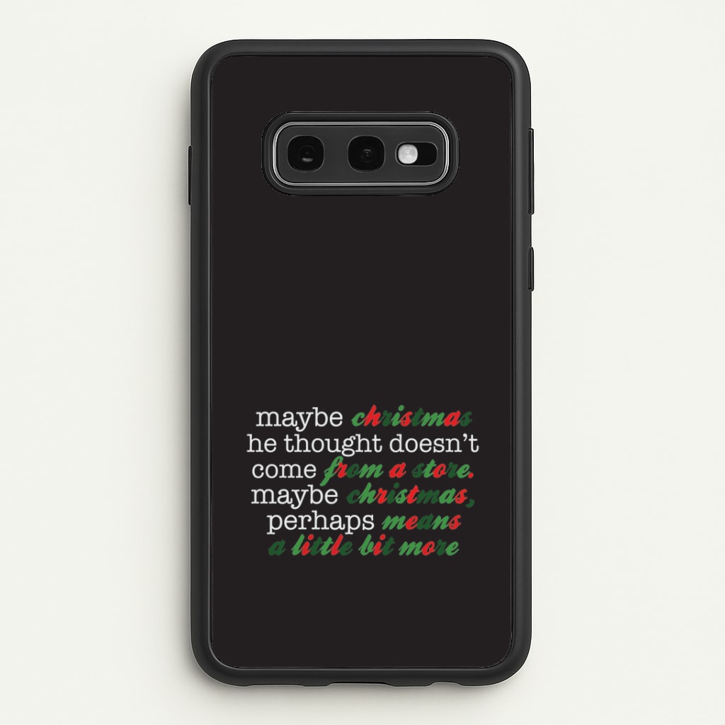 Green Creature Quote Galaxy S10e Case
