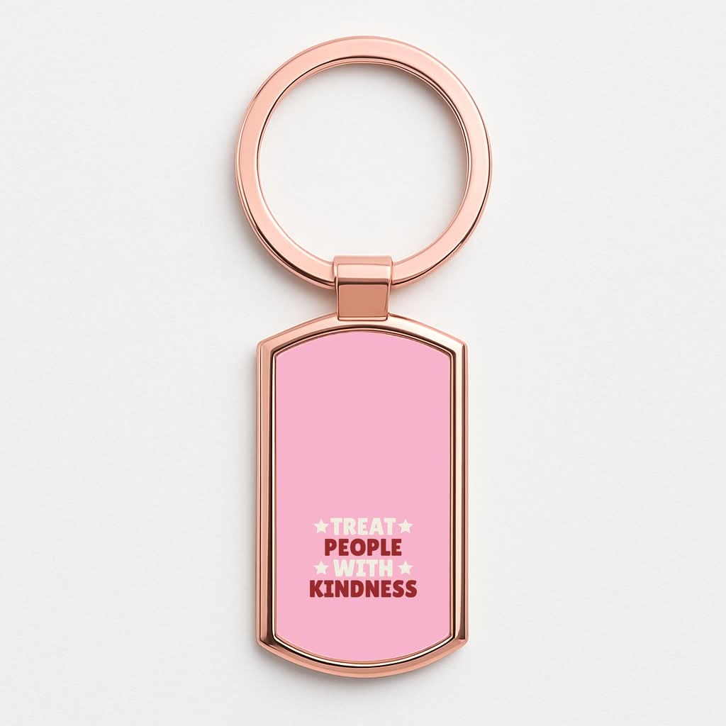 Treat People With Kindness Rose Gold Keyring