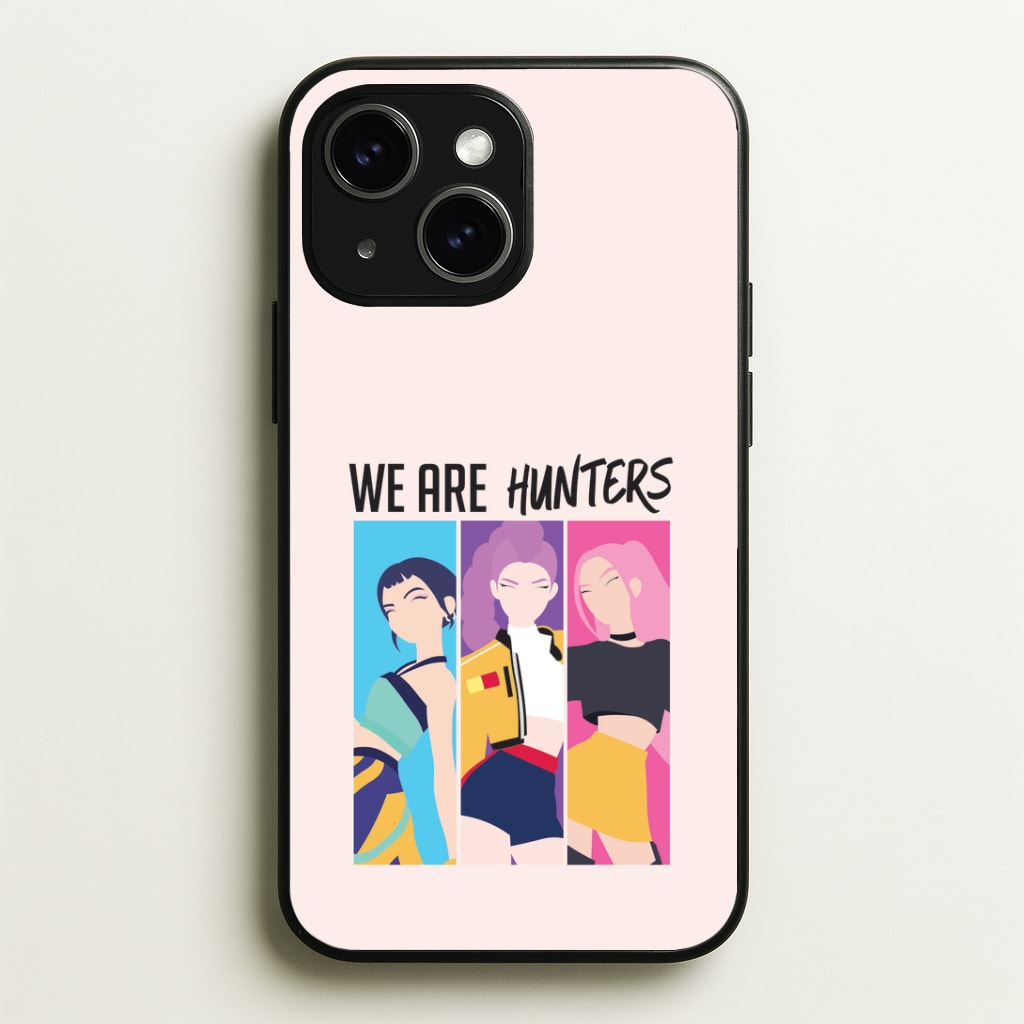 We Are Hunters iPhone 15 Plus Case