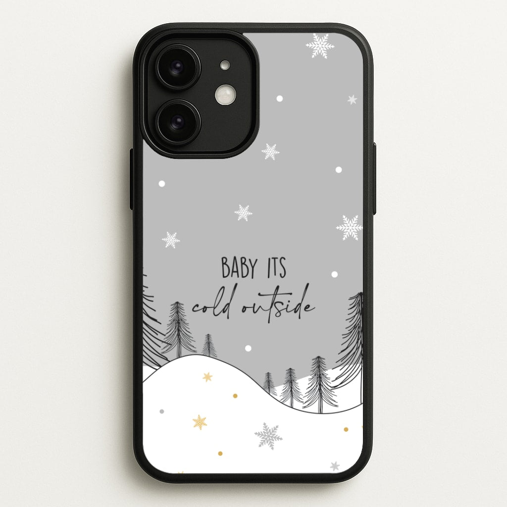 Baby It's Cold Outisde Landscape iPhone 11 Case