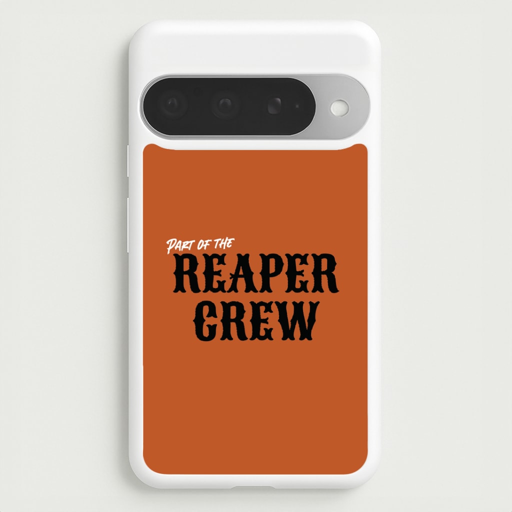 Part Of The Reaper Crew Google Pixel 10 Pro XL Case