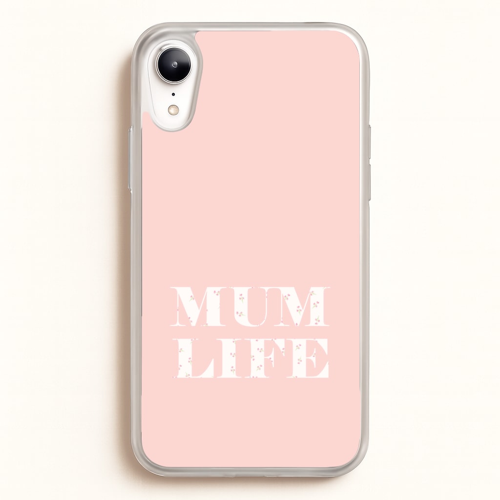 Mum Life iPhone XR Case