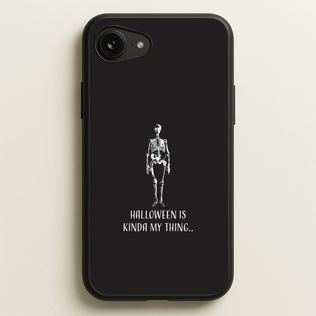 Halloween Is Kinda My Thing.. iPhone 16e Case