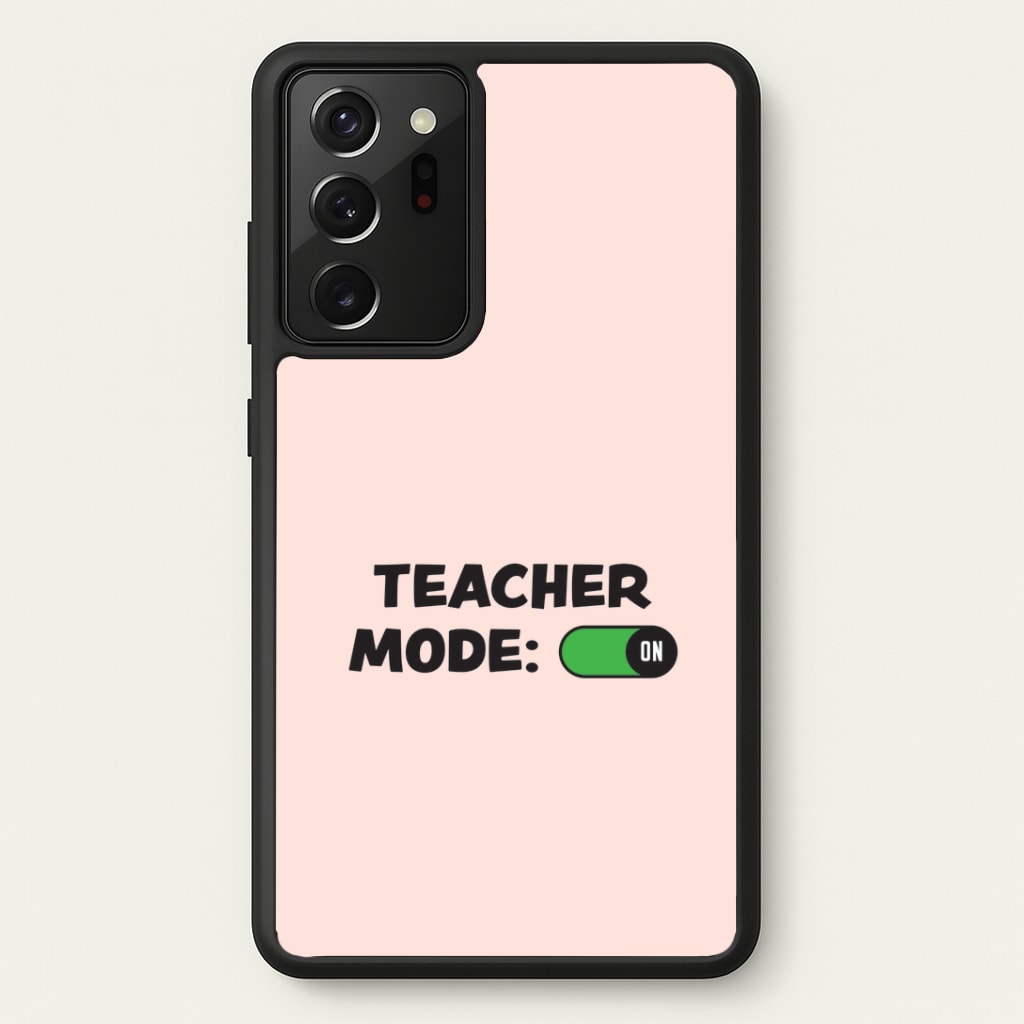 Teacher Mode On Galaxy Note 20 Ultra Case