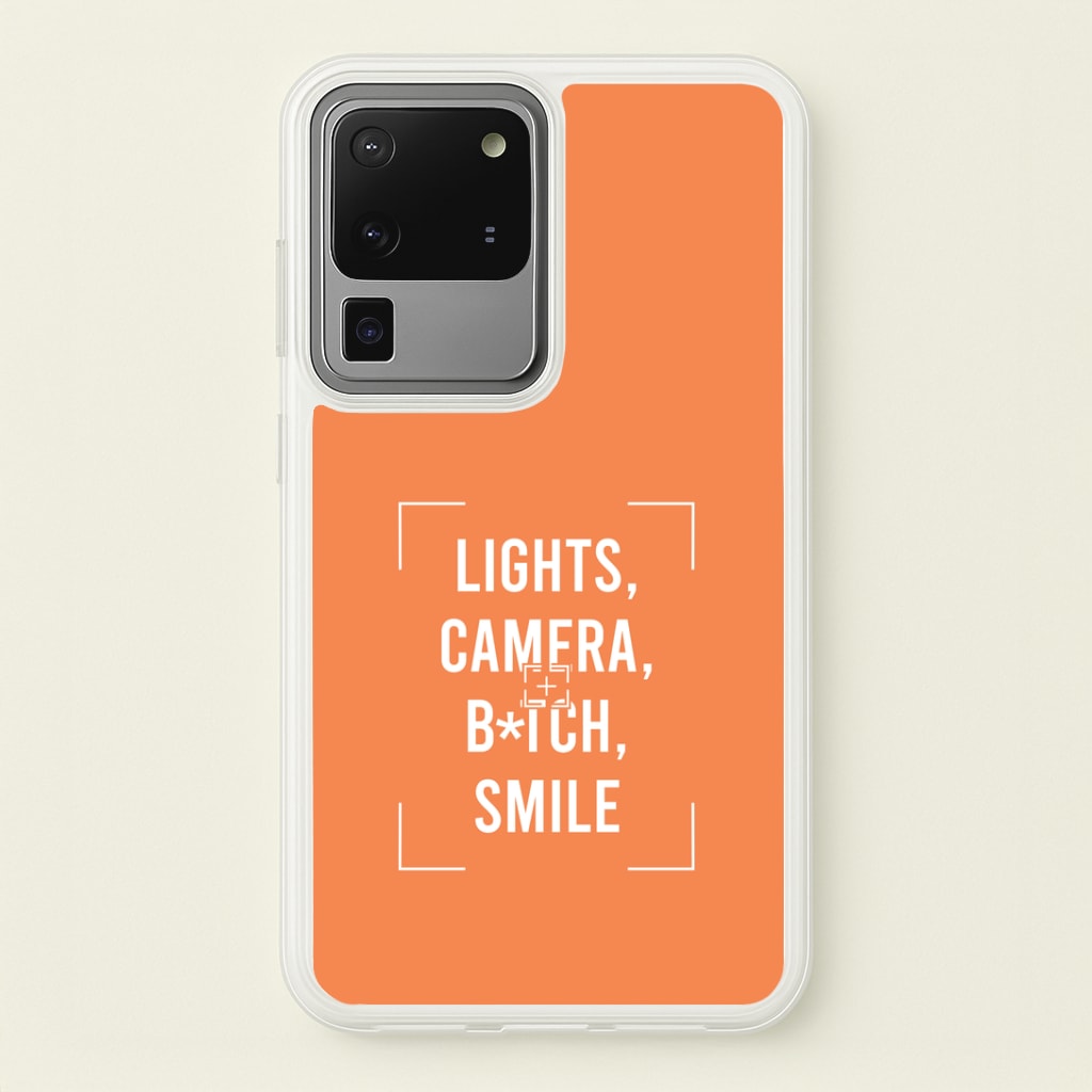 Lights, Camera, B*tch, Smile Galaxy S20 Ultra Case