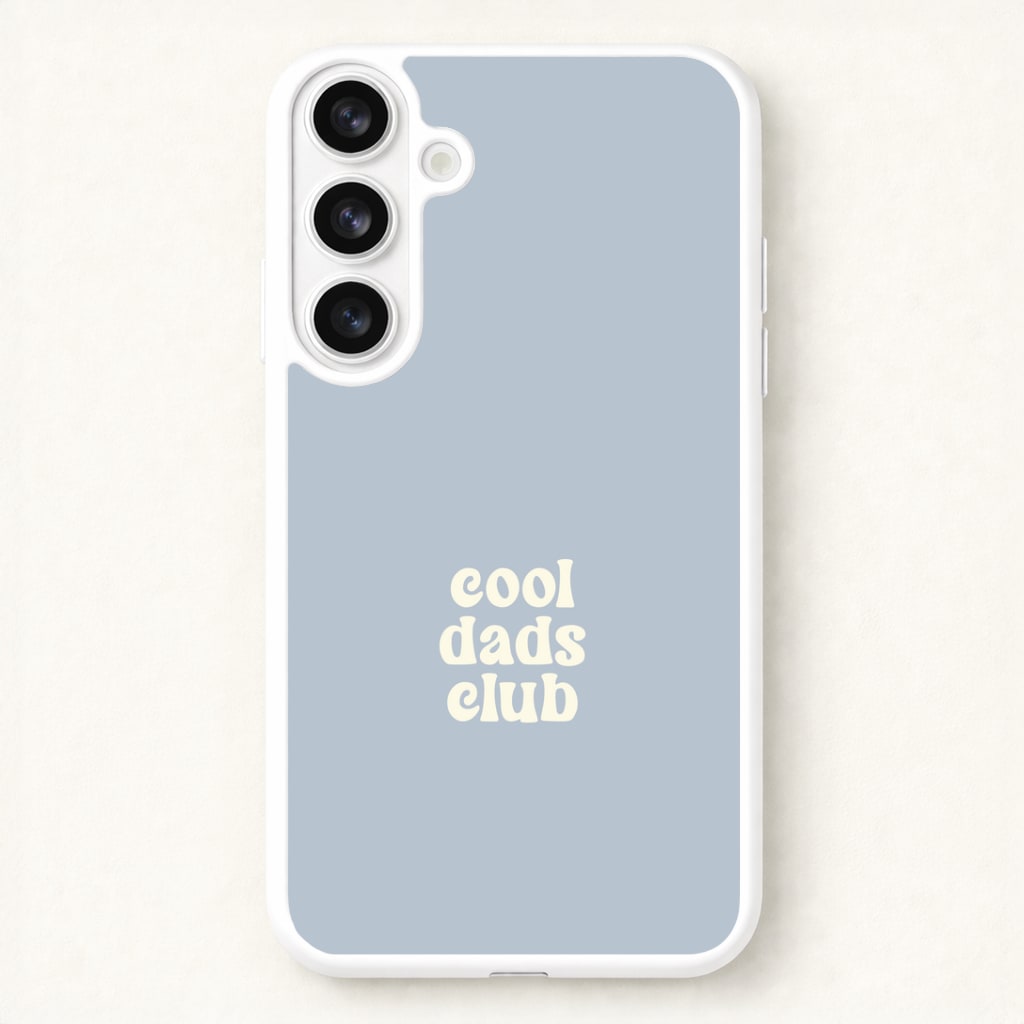 Cool Dads Club Galaxy S26 Case