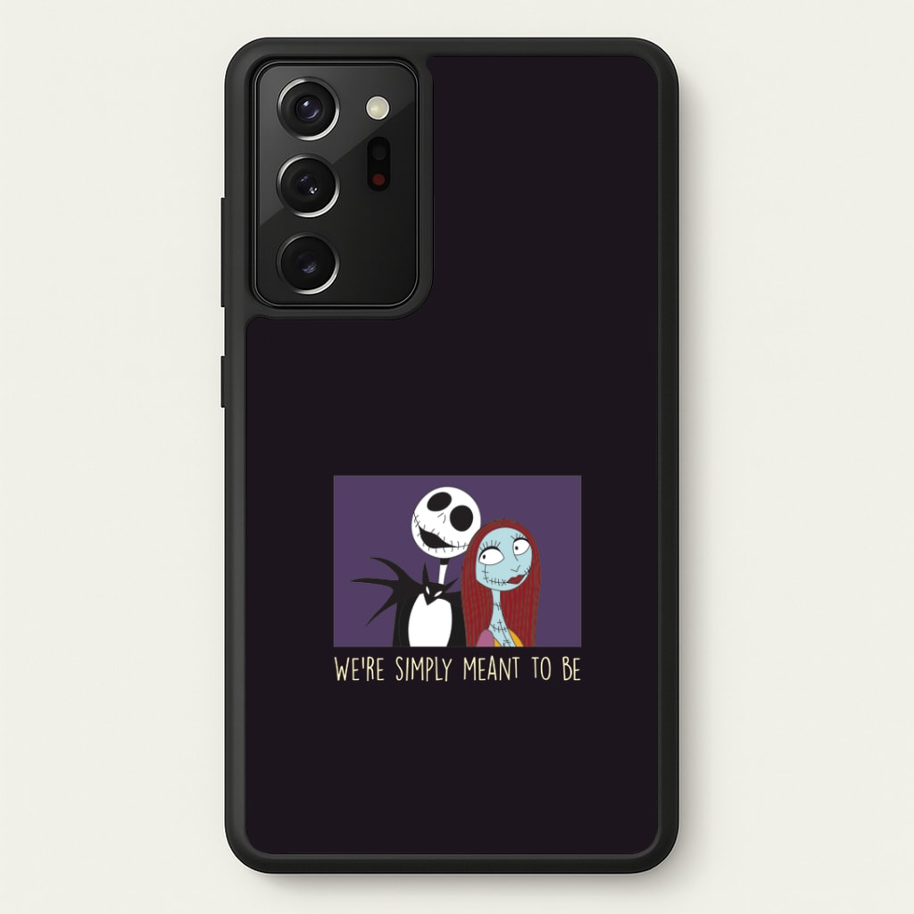 We're Simply Meant To Be Galaxy Note 20 Ultra Case