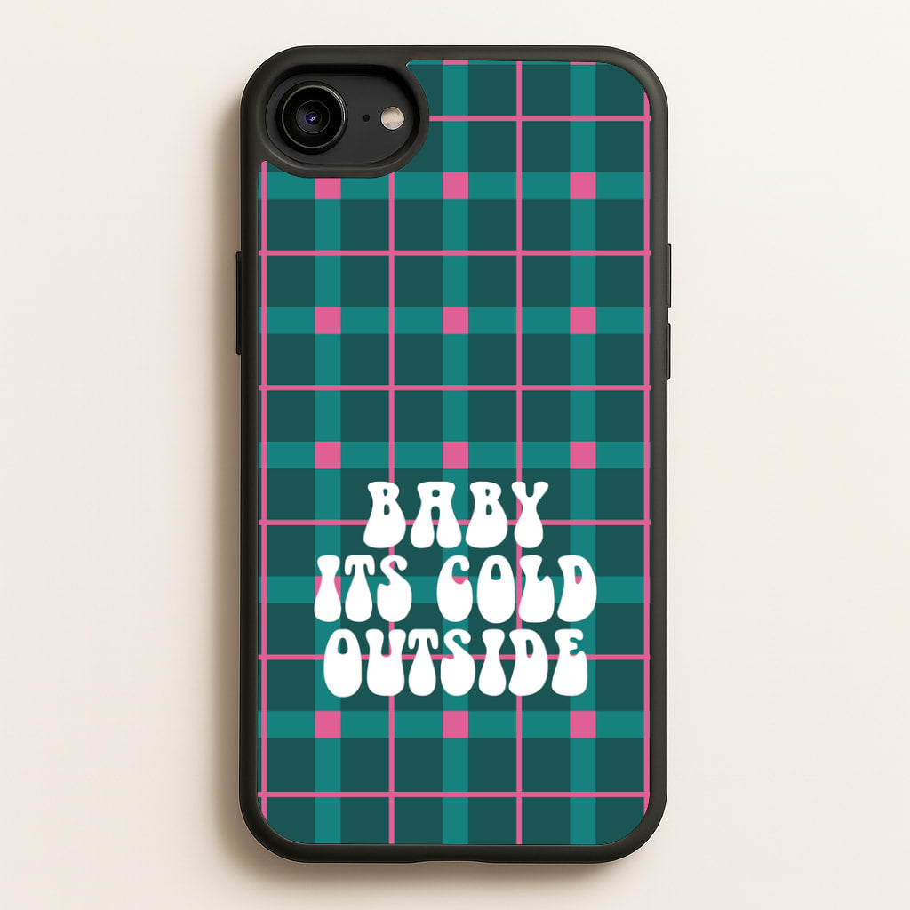 Baby It's Cold Outside Tartan iPhone 6 / 7 / 8 / SE Case
