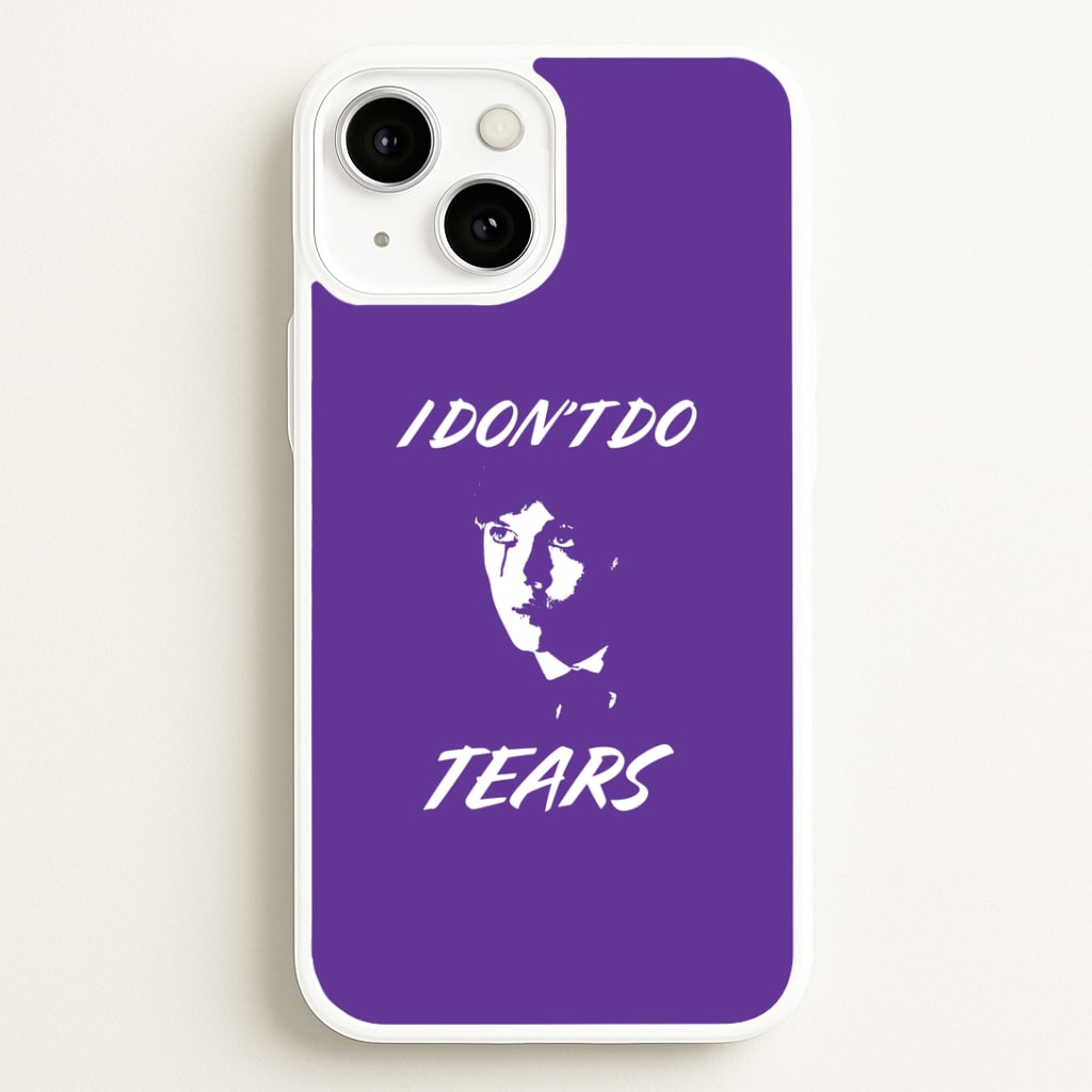 I Don't Do Tears iPhone 13 Case