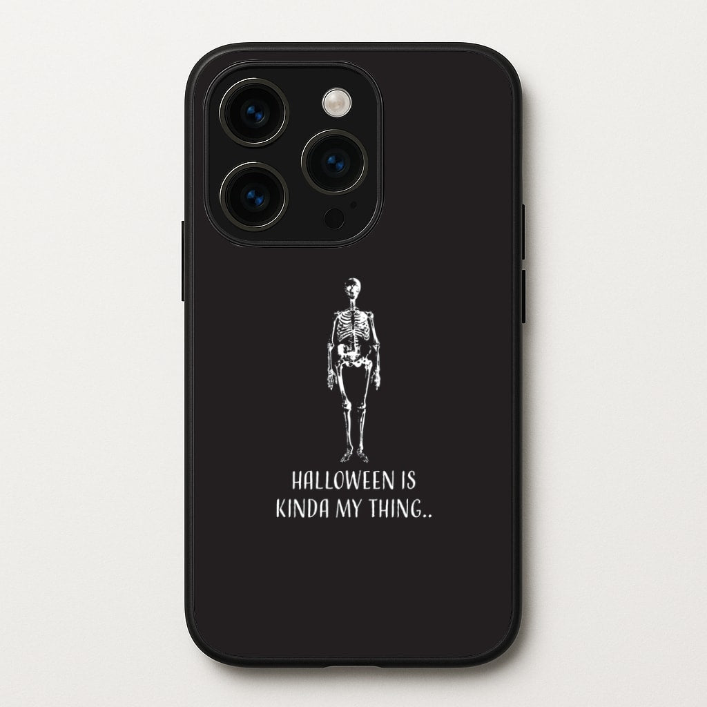 Halloween Is Kinda My Thing.. iPhone 14 Pro Case