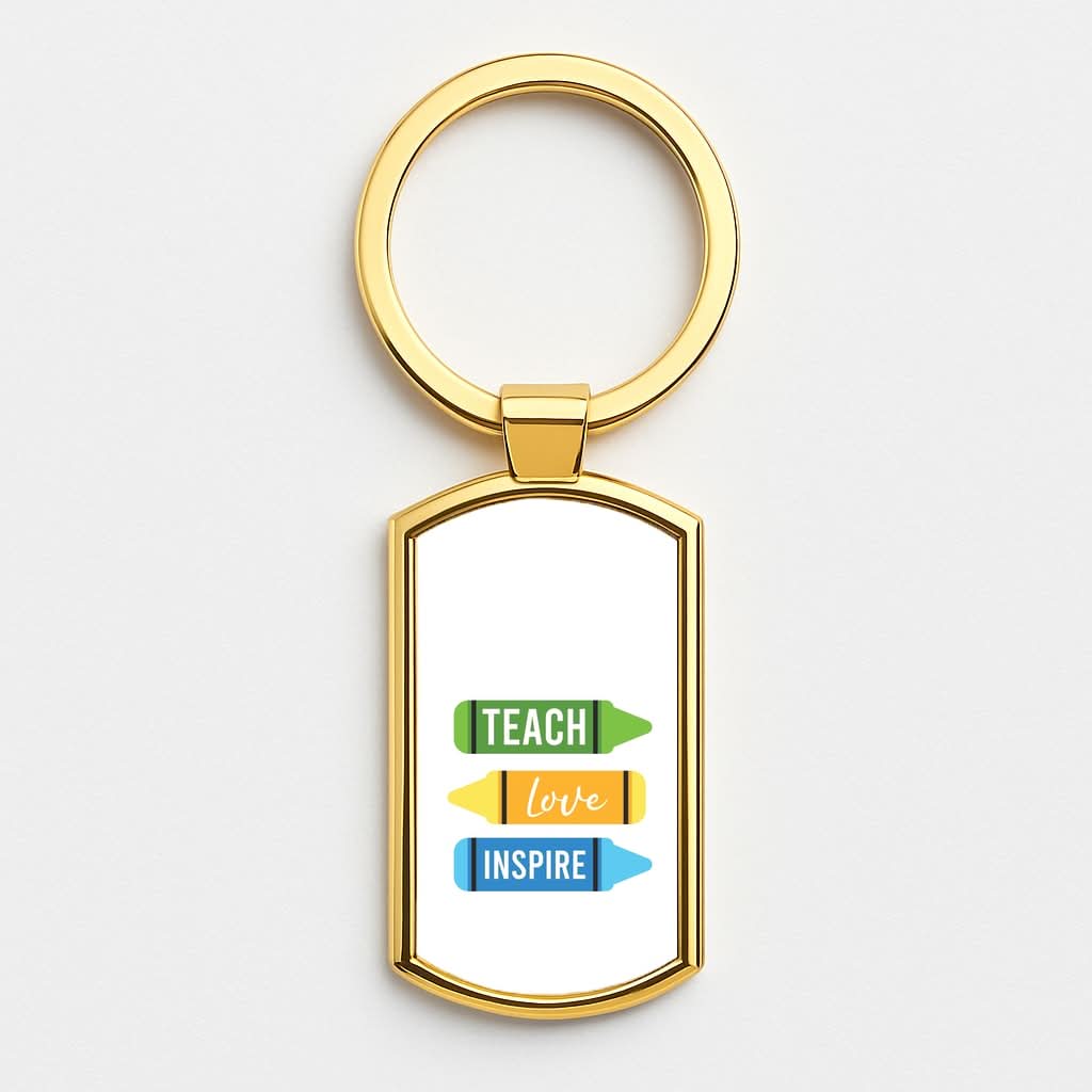 Teach, Love, Inspire Gold Keyring