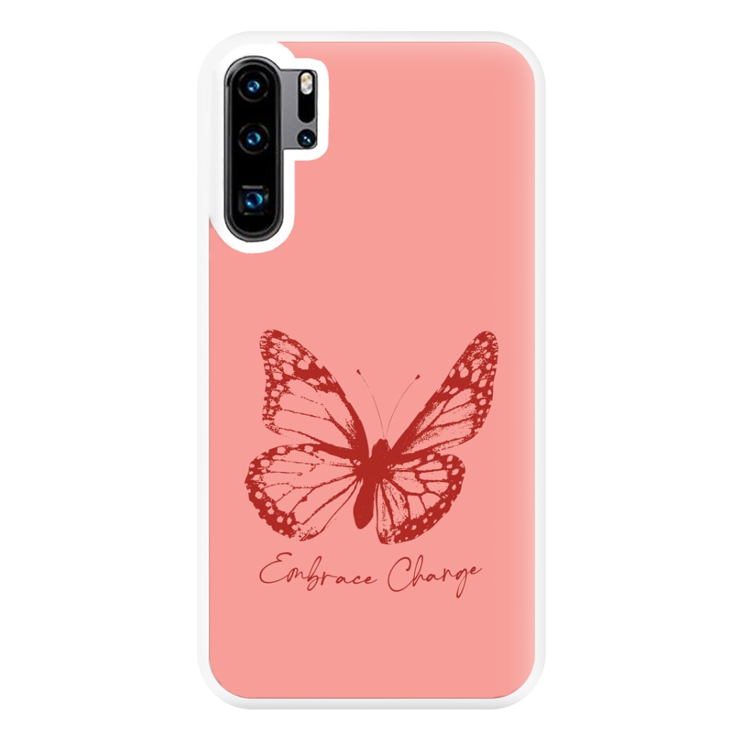 Embrace Change Butterfly Huawei P30 Pro Case