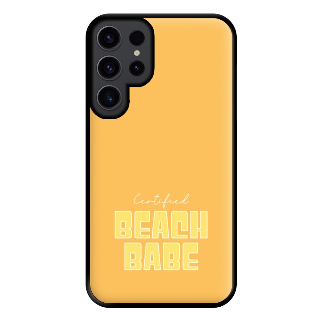 Certified Beach Babe Galaxy S23 Ultra Case