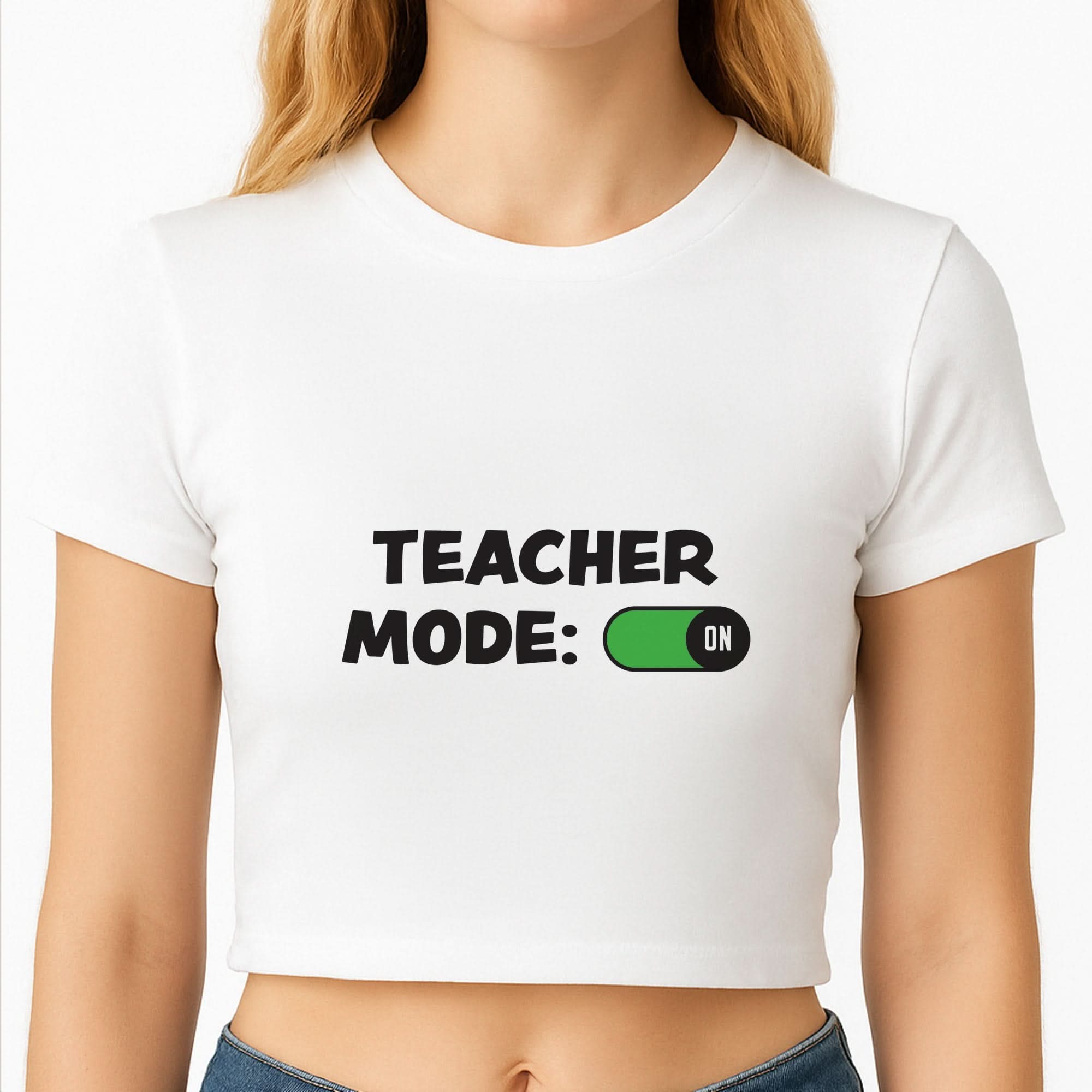 Teacher Mode On Crop Top