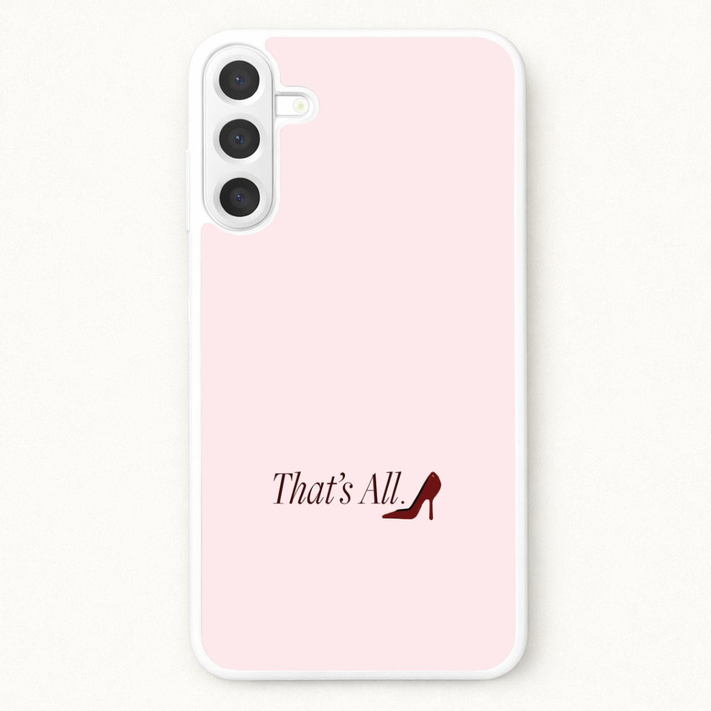 That's All Galaxy A37 Case