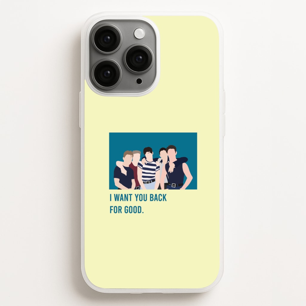 I Want You Back iPhone 11 Pro Case