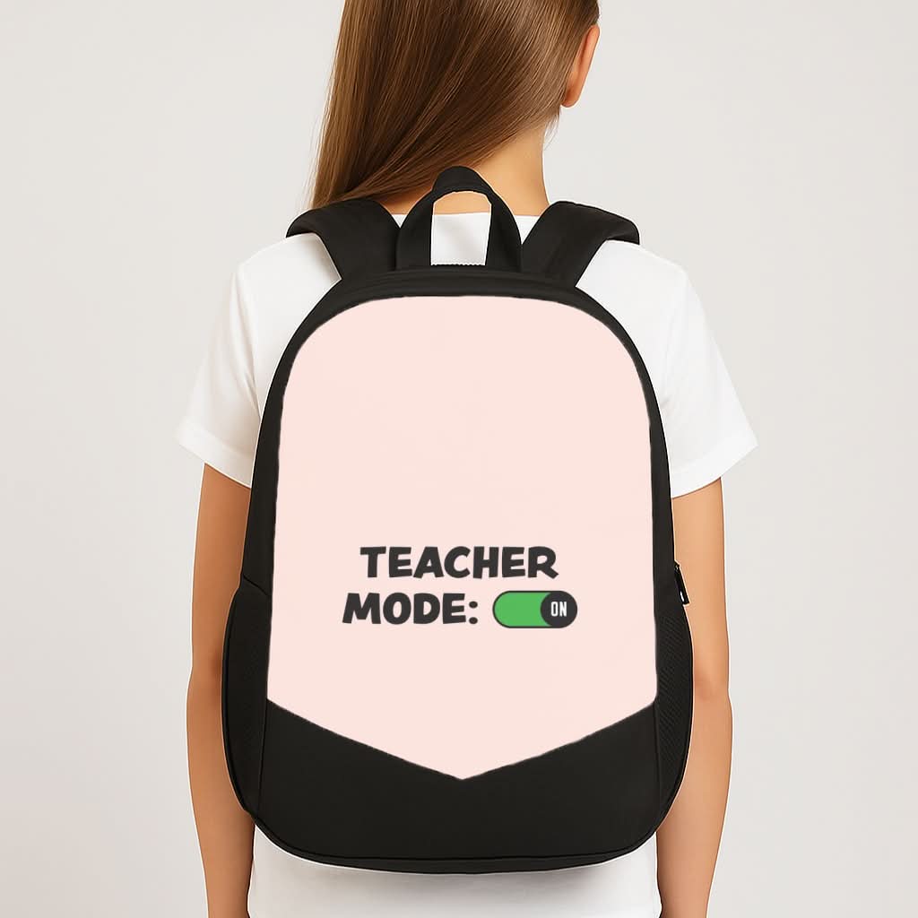 Teacher Mode On School Bag