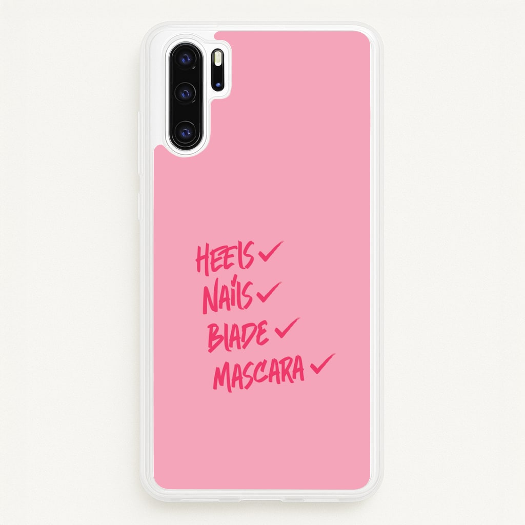 Heels, Nails, Blade, Mascara Huawei P30 Pro Case
