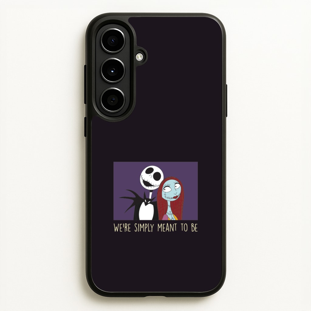 We're Simply Meant To Be Galaxy A56 Case
