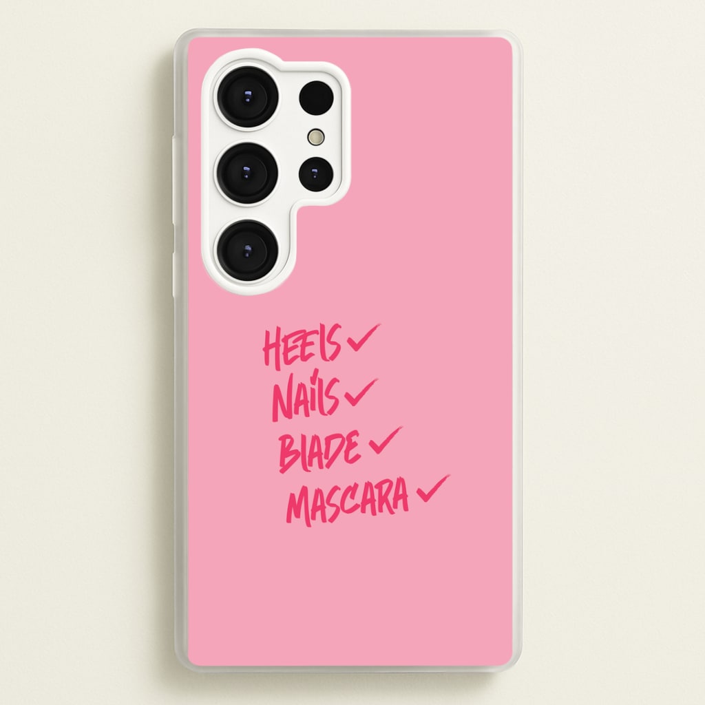 Heels, Nails, Blade, Mascara Galaxy S25 Ultra Case