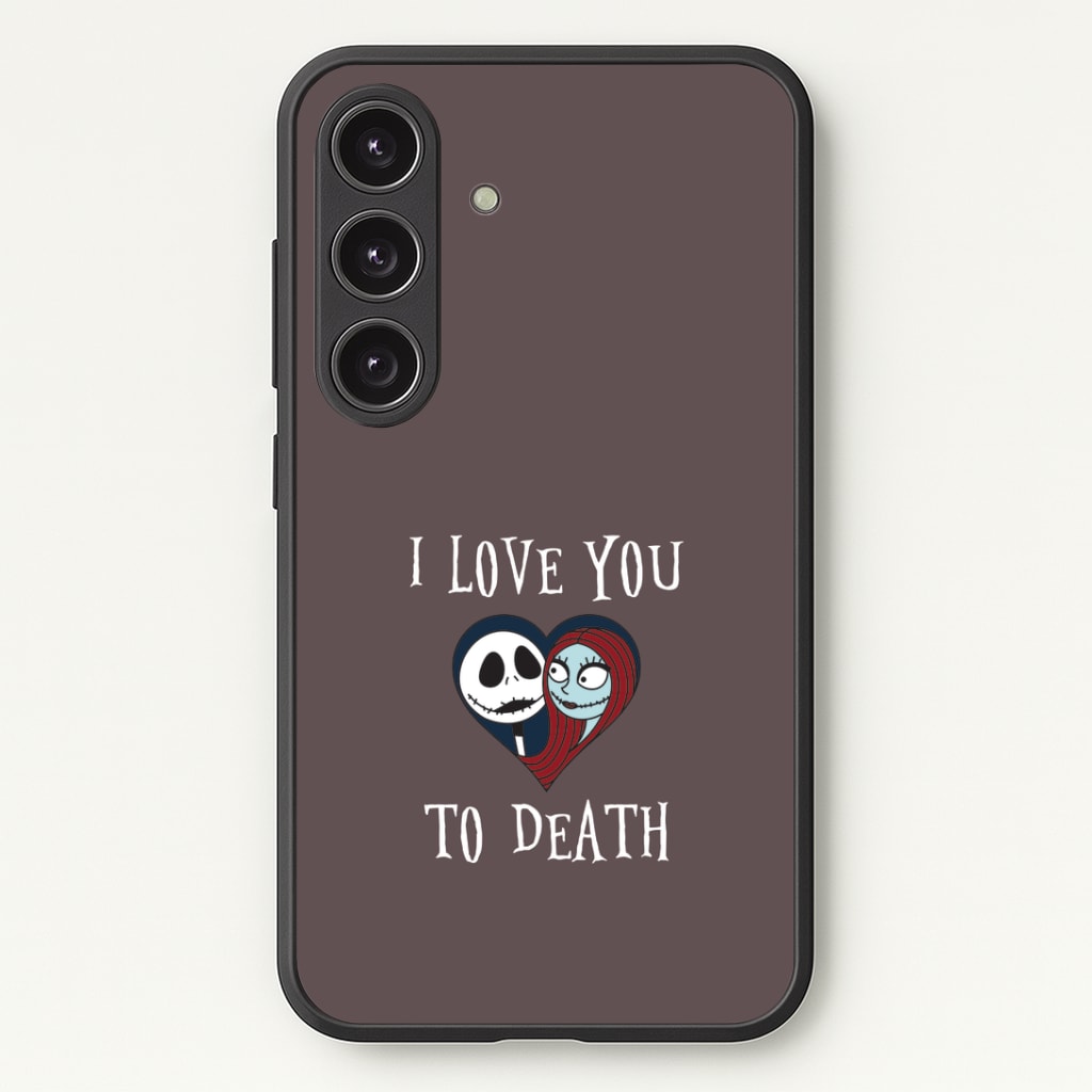 I Love You To Death Heart Galaxy S25 Case