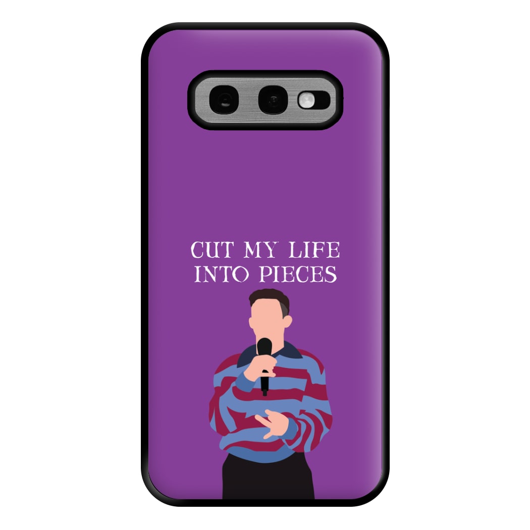 Cut My Life Into Pieces Karaoke Galaxy S10e Case