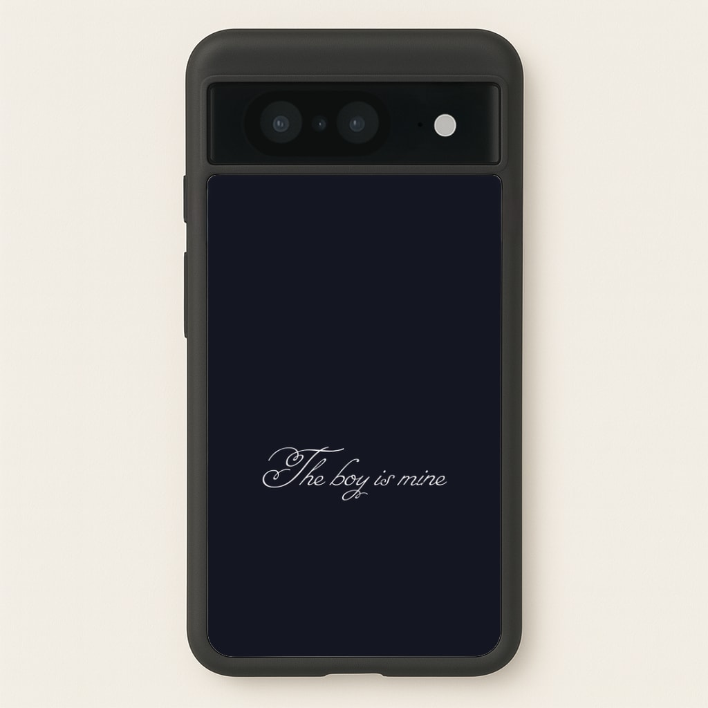 The Boy Is Mine Google Pixel 8 Case