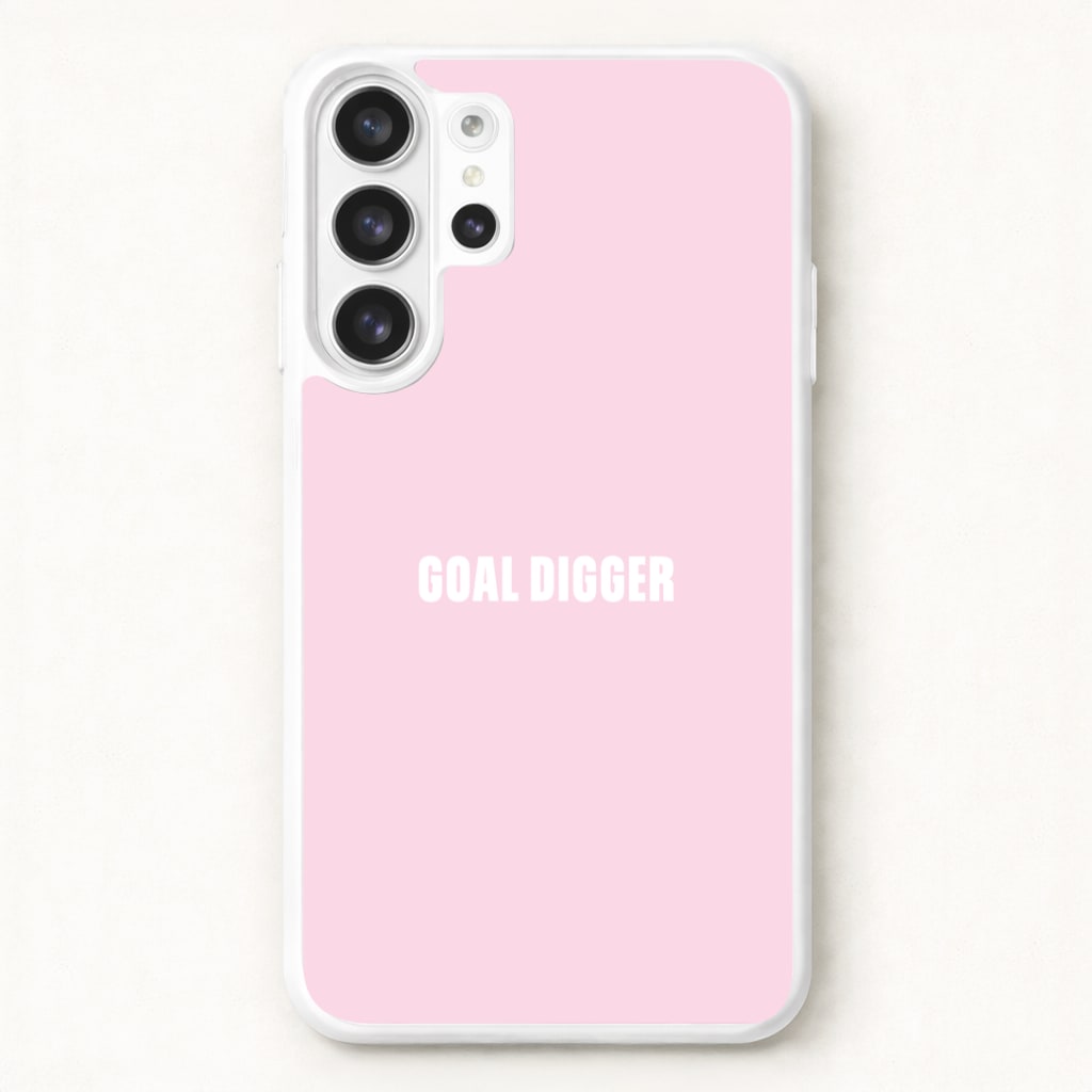 Goal Digger Galaxy S26 Ultra Case