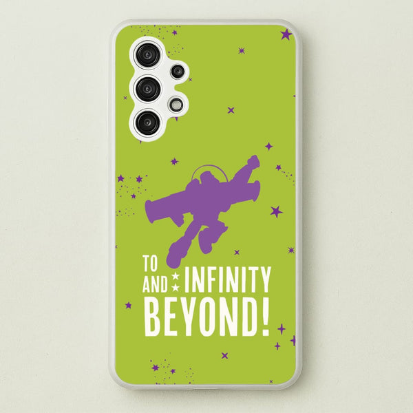 Infinity And Beyond Galaxy A13 Case