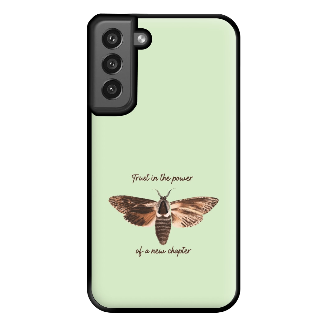 Trust In The Power Of A New Chapter Galaxy S21FE Case