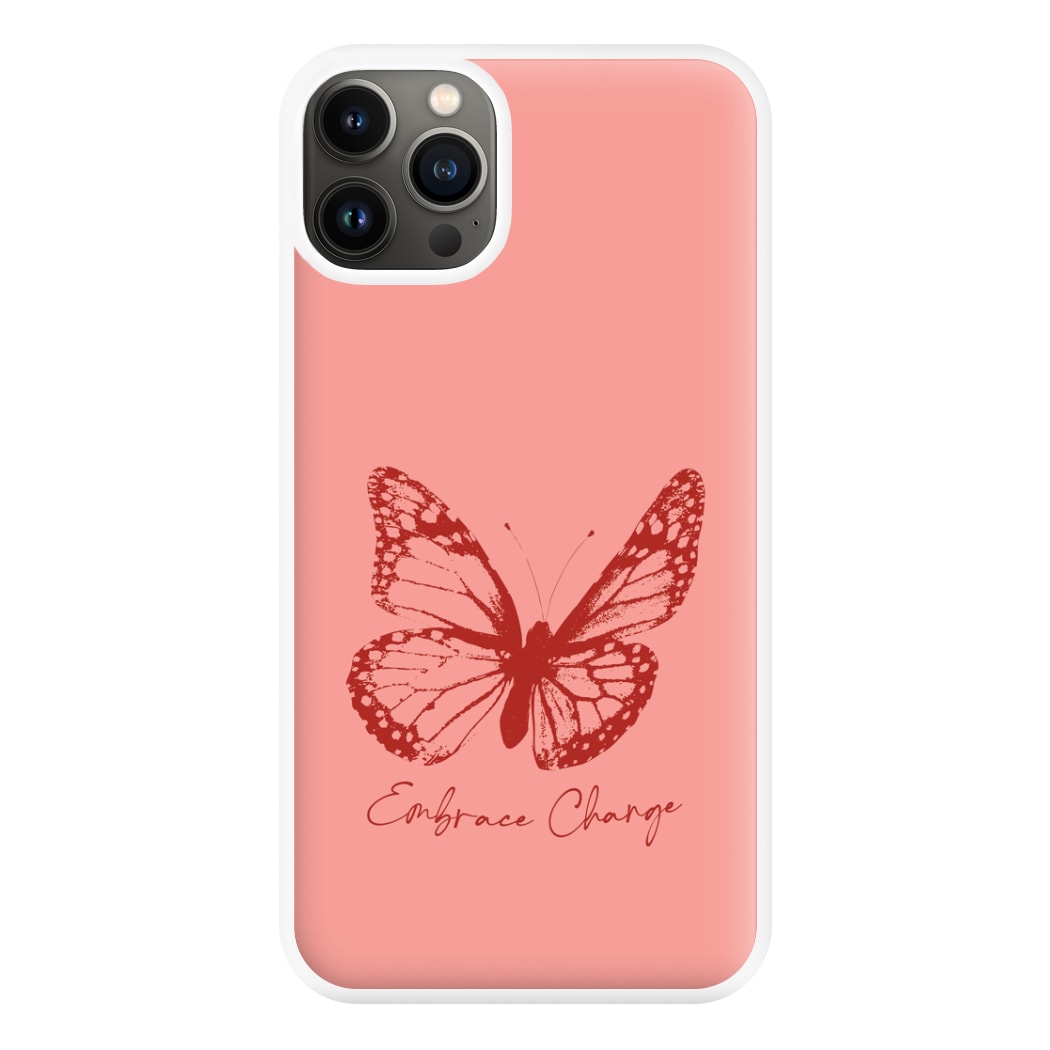 Embrace Change Butterfly iPhone 13 Case