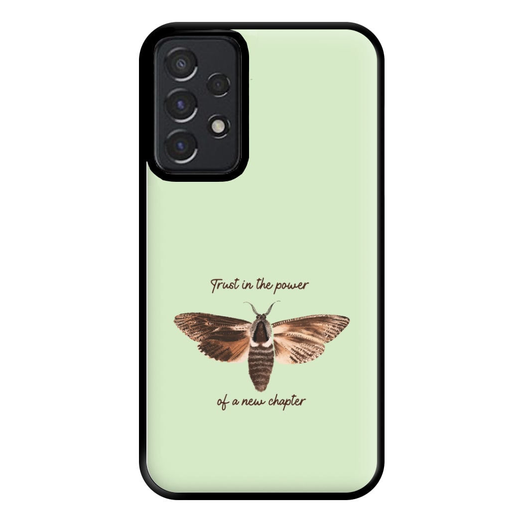 Trust In The Power Of A New Chapter Galaxy A52 / A52s Case
