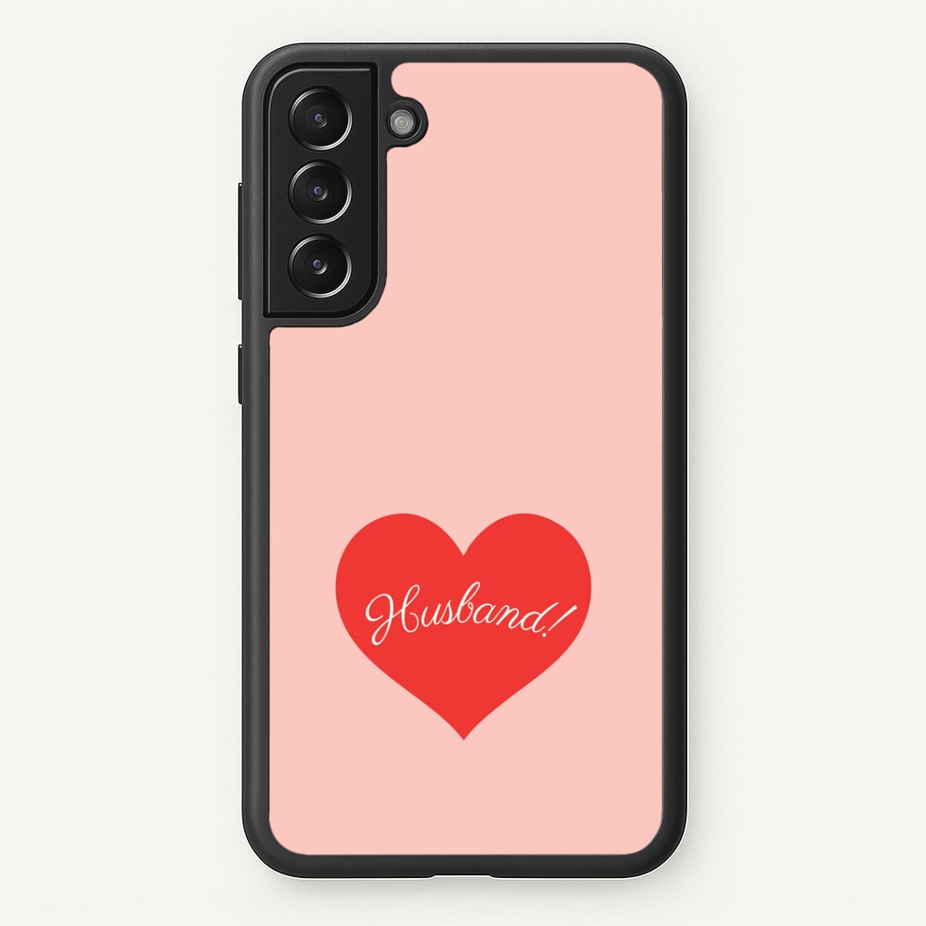 Husband! Galaxy S22 Case