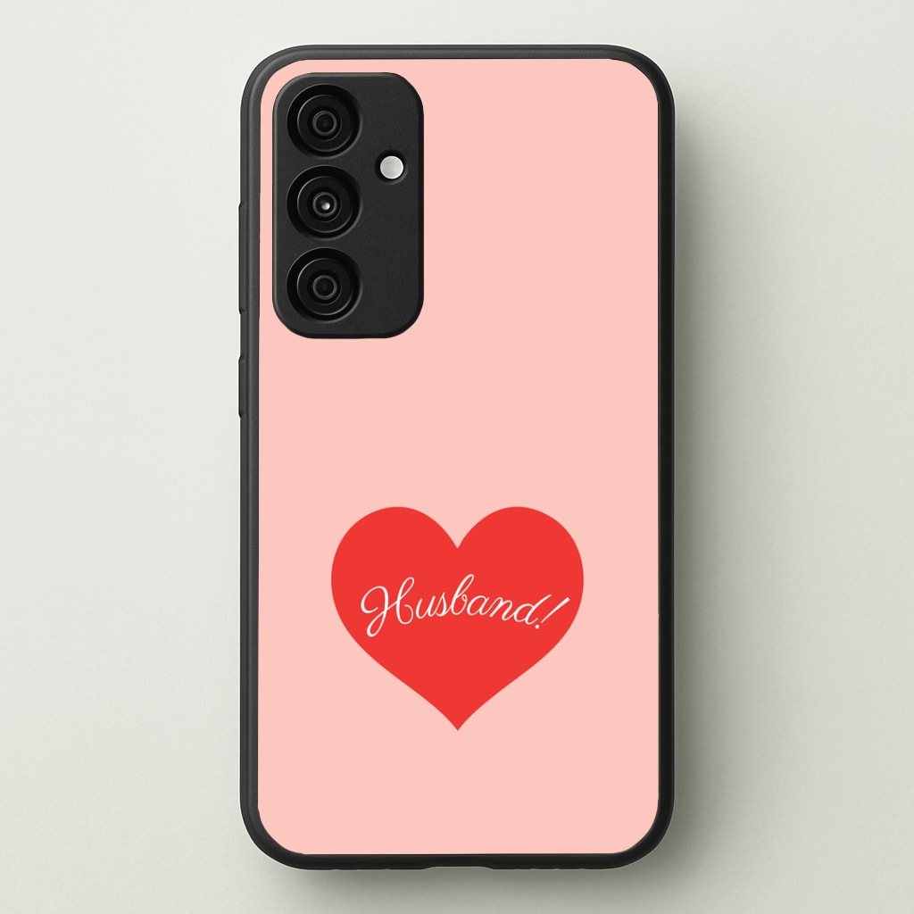Husband! Galaxy A55 Case