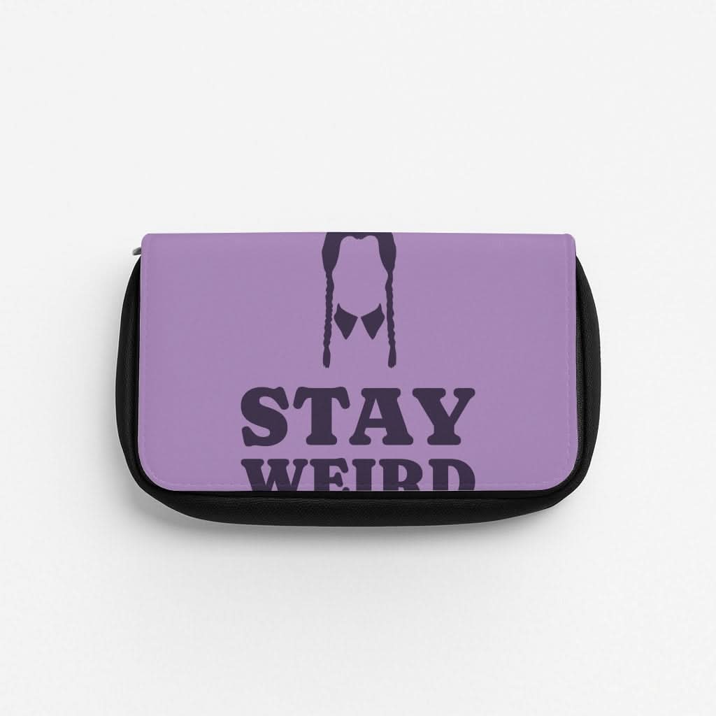Stay Weird Purple Pencil Case