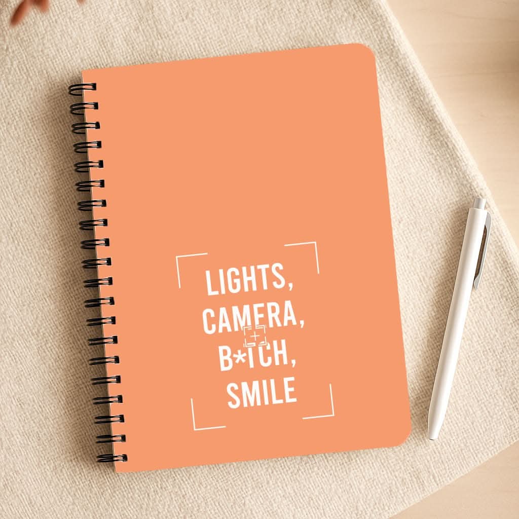 Lights, Camera, B*tch, Smile Notepad
