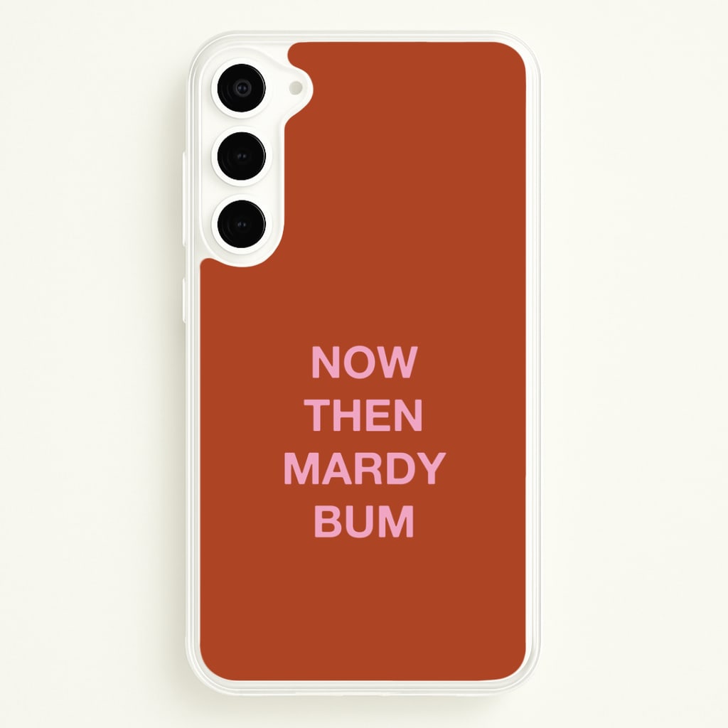 Mardy Bum Galaxy S23 Case