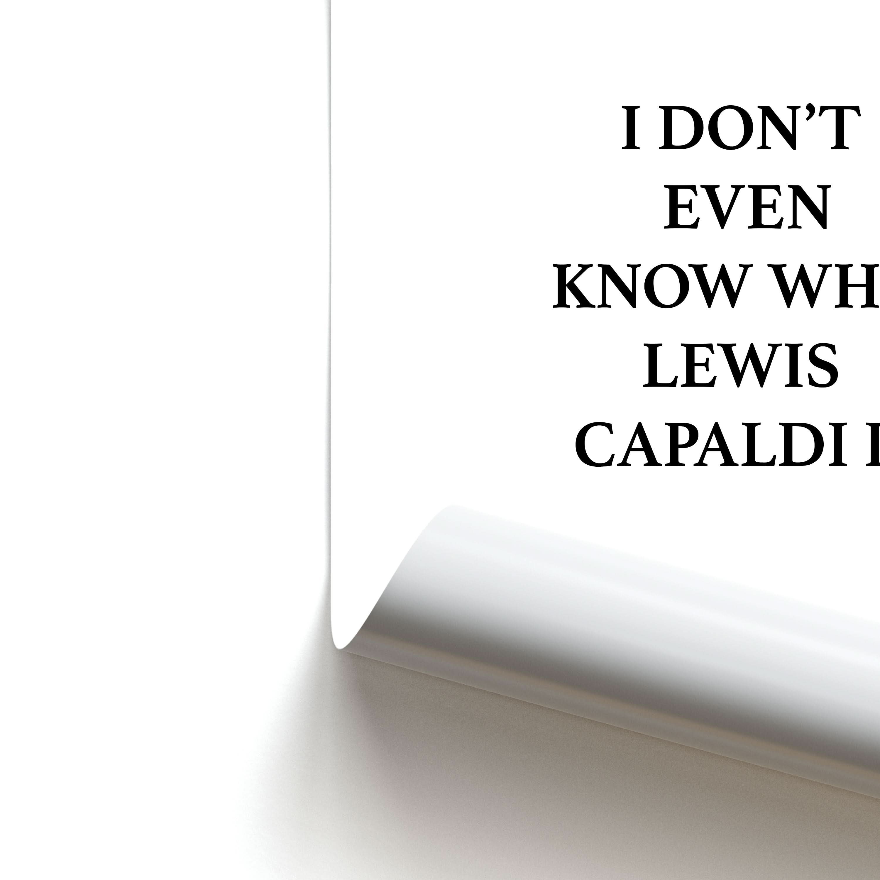 I Don't Even Know Poster