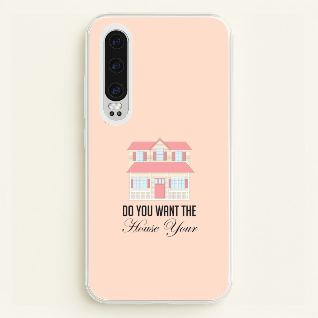 Do You Want The Tour Huawei P30 Case