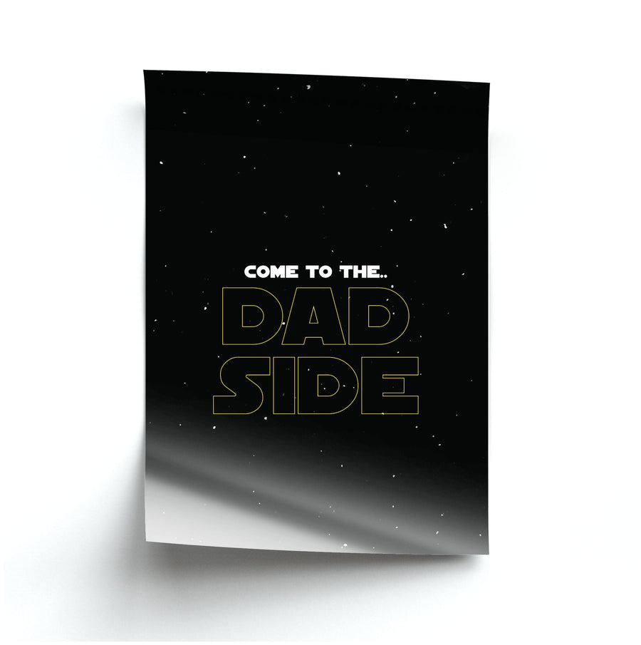 Come To The Dad Side - Personalised Father's Day Poster