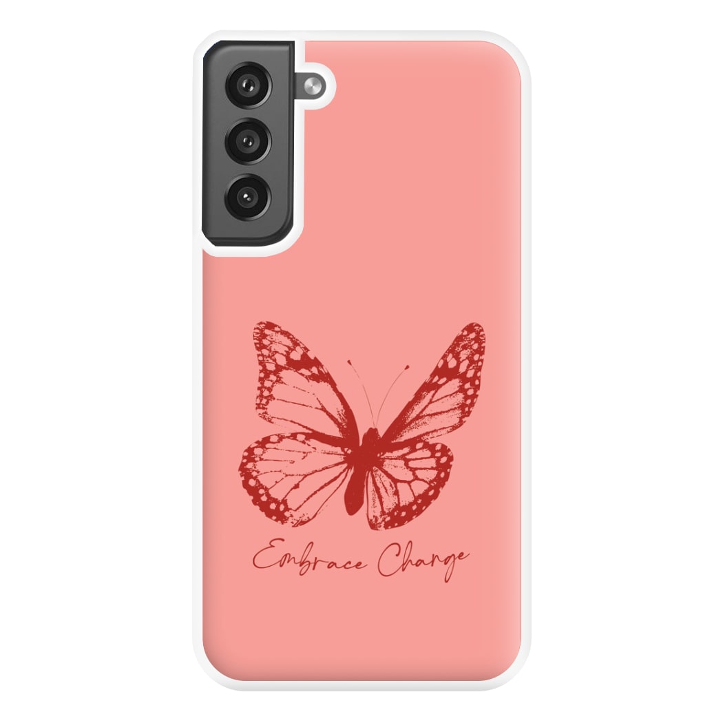 Embrace Change Butterfly Galaxy S21FE Case