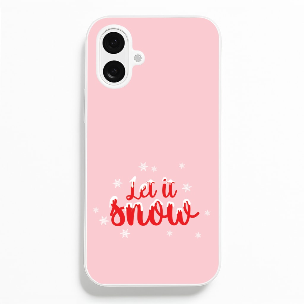 Let It Snow Snowflakes iPhone 16 Plus Case