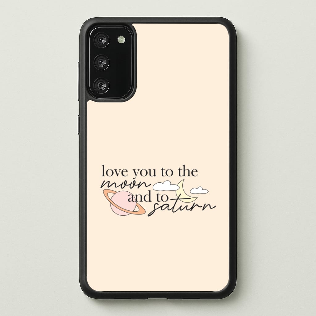 Love You To The Moon And Saturn Galaxy S20 Case